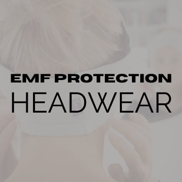 EMF Protection - Shielding Headwear